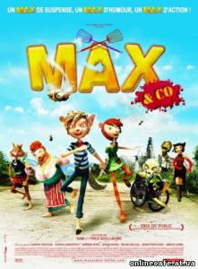 Макс и его компания / Max & Co (2008)