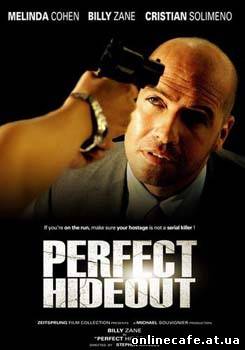 Идеальное убежище / Perfect Hideout (2007)