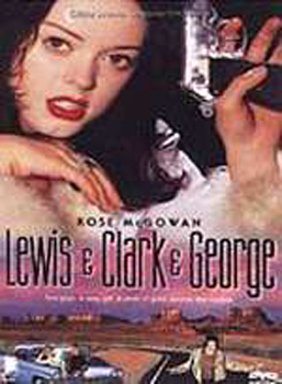 Опасное трио / Lewis & Clark & George (1997)
