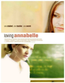 Полюбить Аннабель / Loving Annabelle (2006)