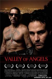 Долина ангелов / Valley of Angels (2008)