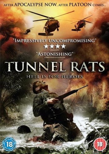 Туннели смерти / Tunnel Rats (2008)