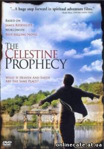 Селестинское пророчество / The Celestine prophecy (2006)