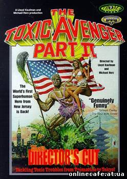 Токсичный Мститель 2 / Toxic Avenger 2, The (1989)
