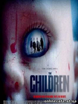 Детишки / The Children (2008)