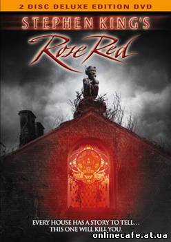 Особняк красная роза / Stephen King’s Rose Red (2002)