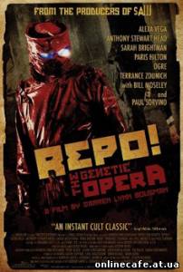 Генетическая Опера / Repo! The Genetic Opera (2008)