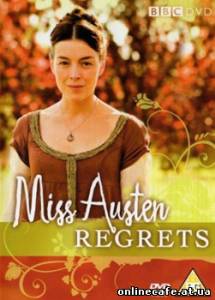Мисс Остин сожалеет / Сожаления мисс Остин / Miss Austen Regrets (2008)