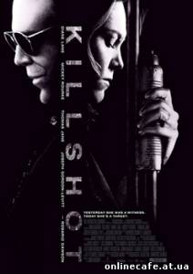 Киллер / Killshot (2008)