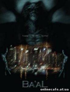 Баал - бог грозы / Ba’al: The Storm God (2008)