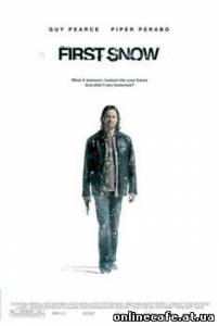 До первого снега / First Snow (2006)
