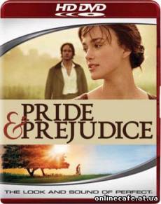 Гордость и предубеждение / Pride and Prejudice (2005)